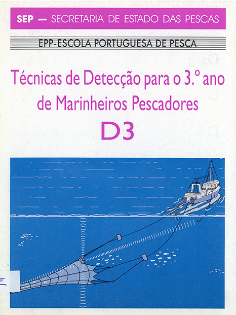Técnicas de detecção para 3º anos de Marinheiros Pescadores – D3