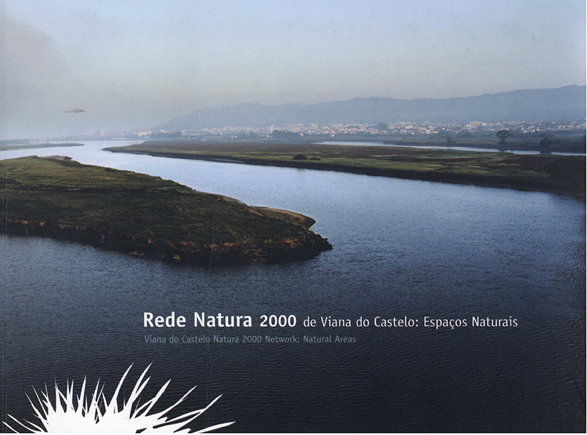 Rede Natura 2000 de Viana do Castelo: Espaços Naturais