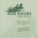 Rede Natura, Espaços Naturais – Conservar a Biodiversidade