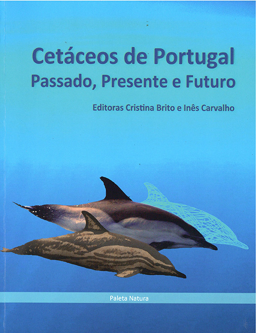 Cetáceos de Portugal – passado, presente e futuro