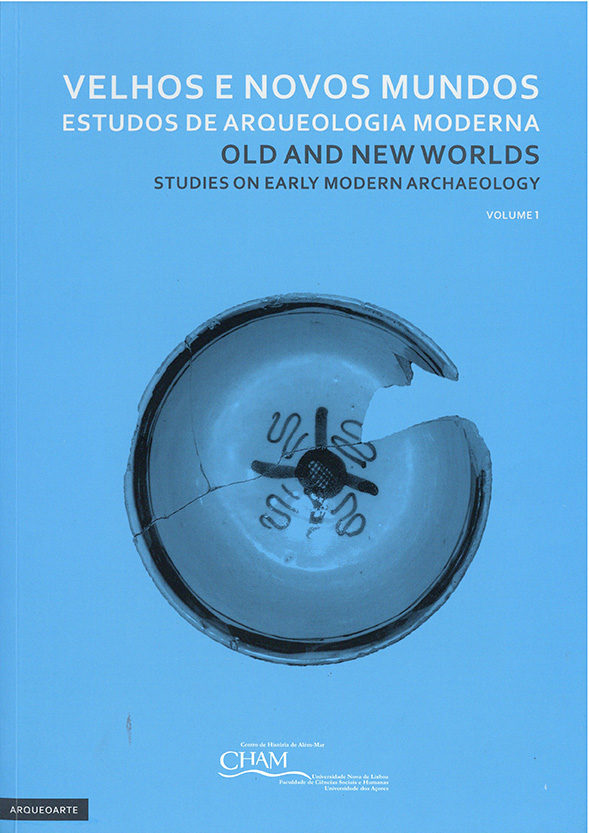 Velhos e novos mundos – estudos de arqueologia moderna vol.I