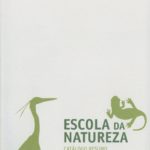 Escola da Natureza – catálogo resumo