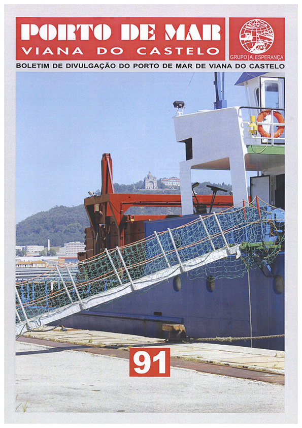 Porto de Mar Viana do Castelo – boletim de divulgação do porto de mar de Viana do Castelo – n.º91