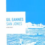 Gil Eannes – San Jones