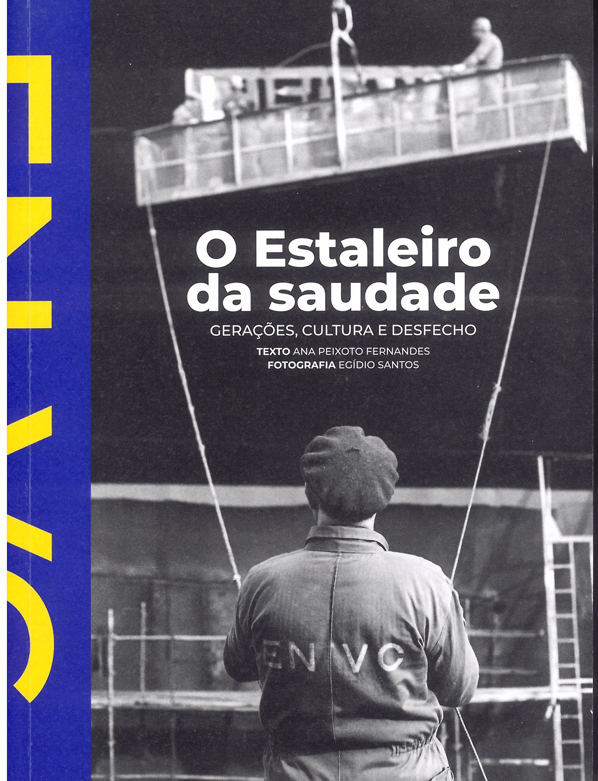 O Estaleiro da Saudade – gerações, cultura e desfecho
