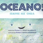 Oceano! Sempre na onda