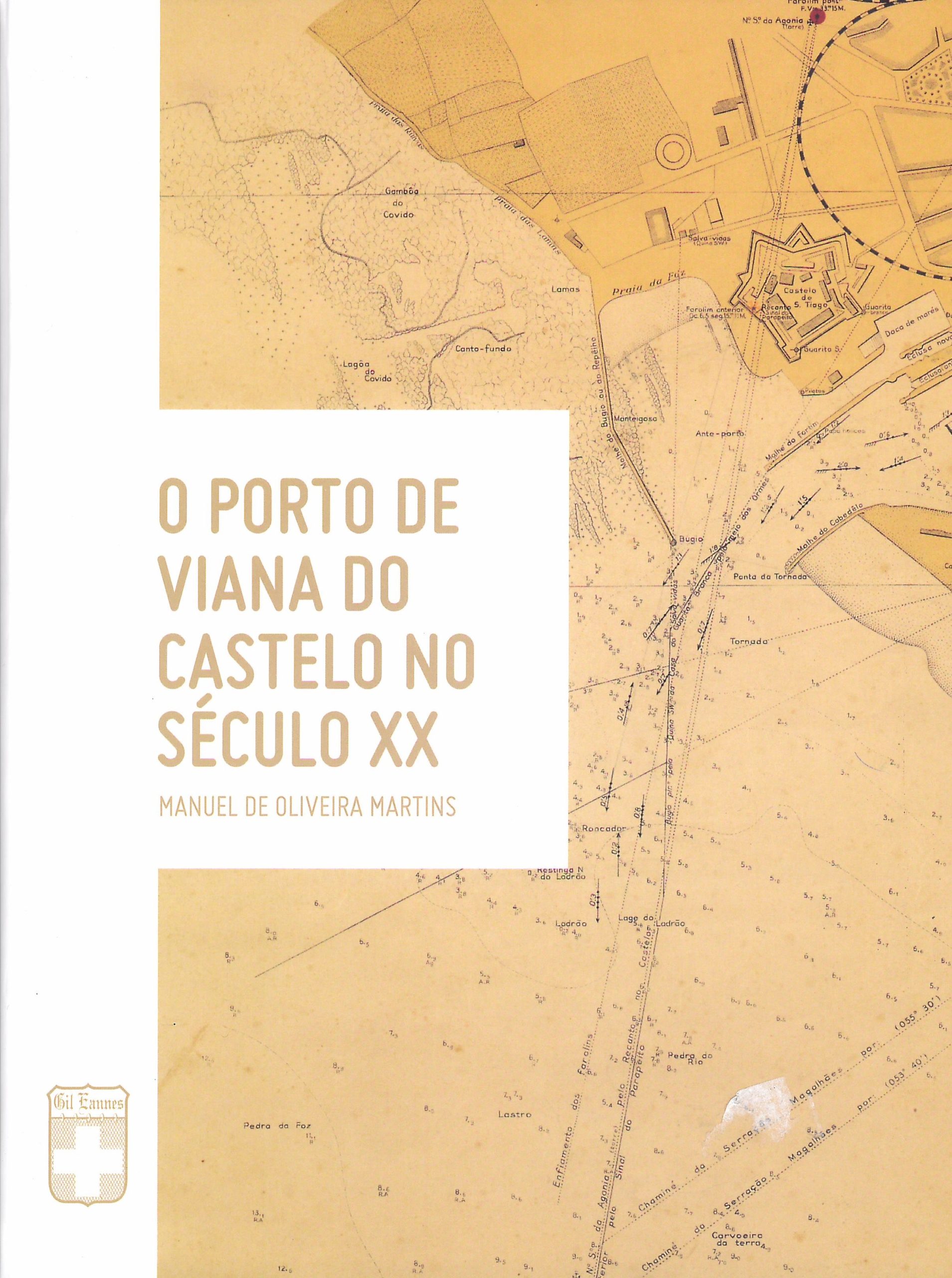 O porto de Viana do Castelo no século XX