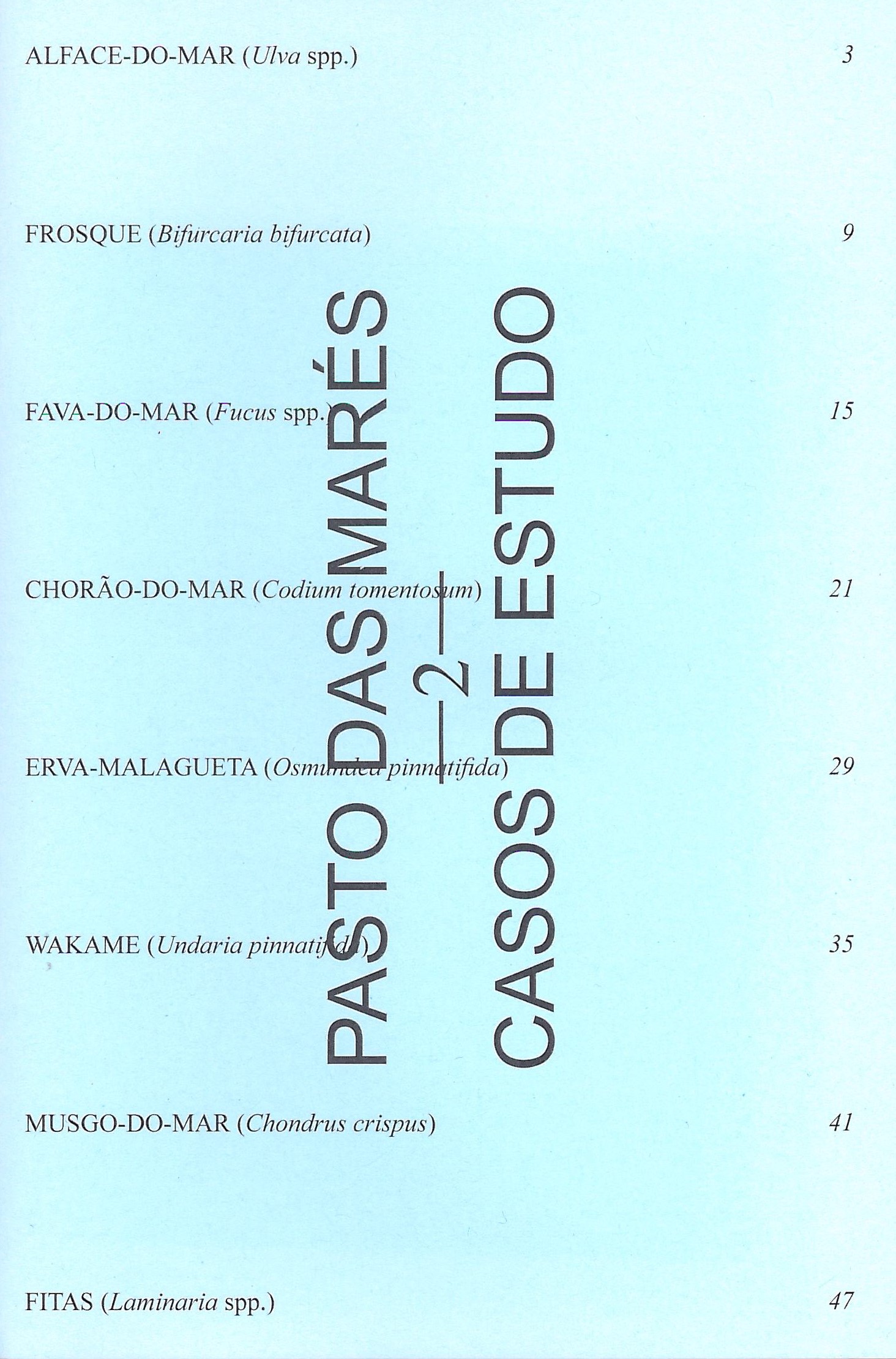 Pasto das Marés – 2 – Casos de estudo