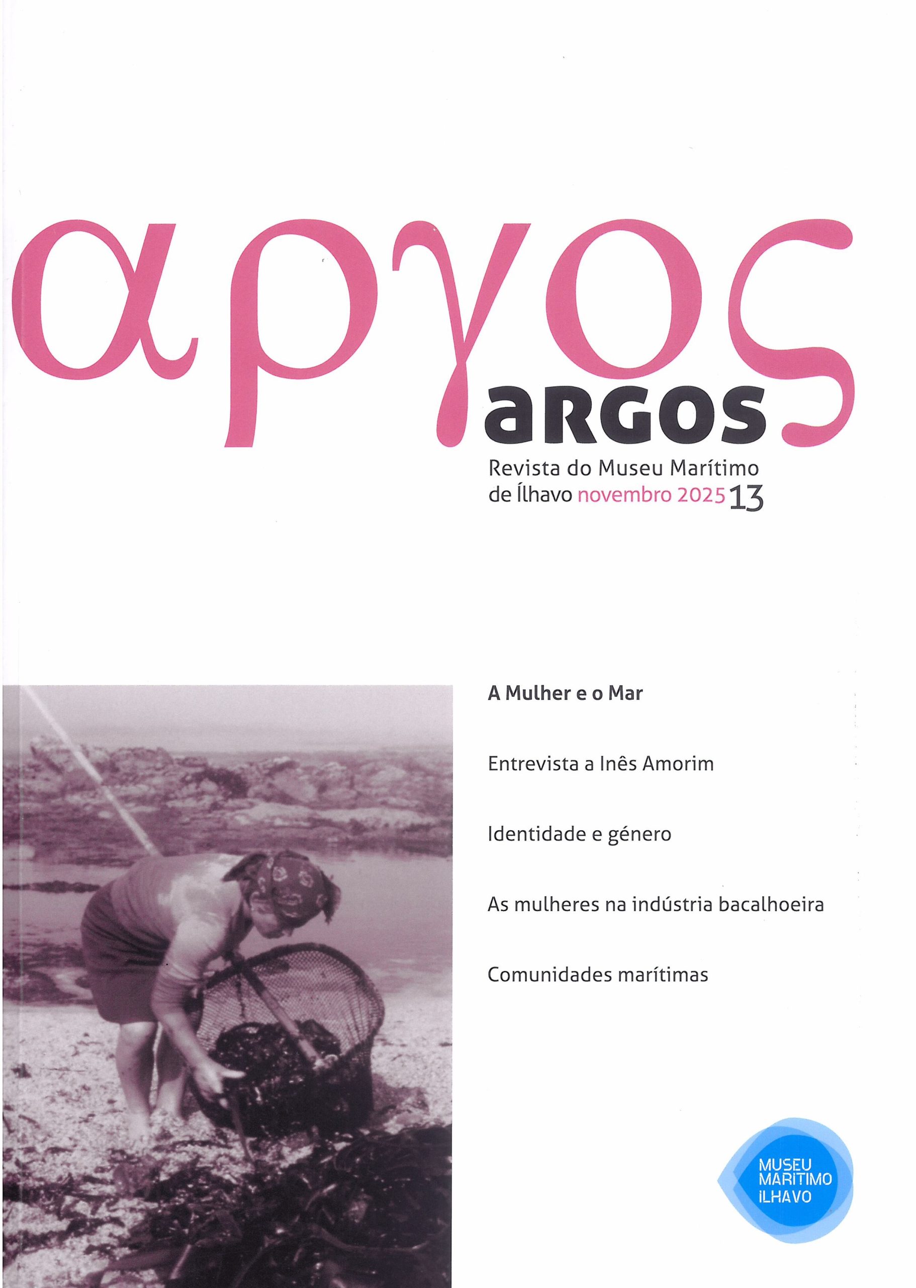 Argos – revista do Museu Marítimo de Ílhavo | nov 2025 – 13 – A mulher e o Mar