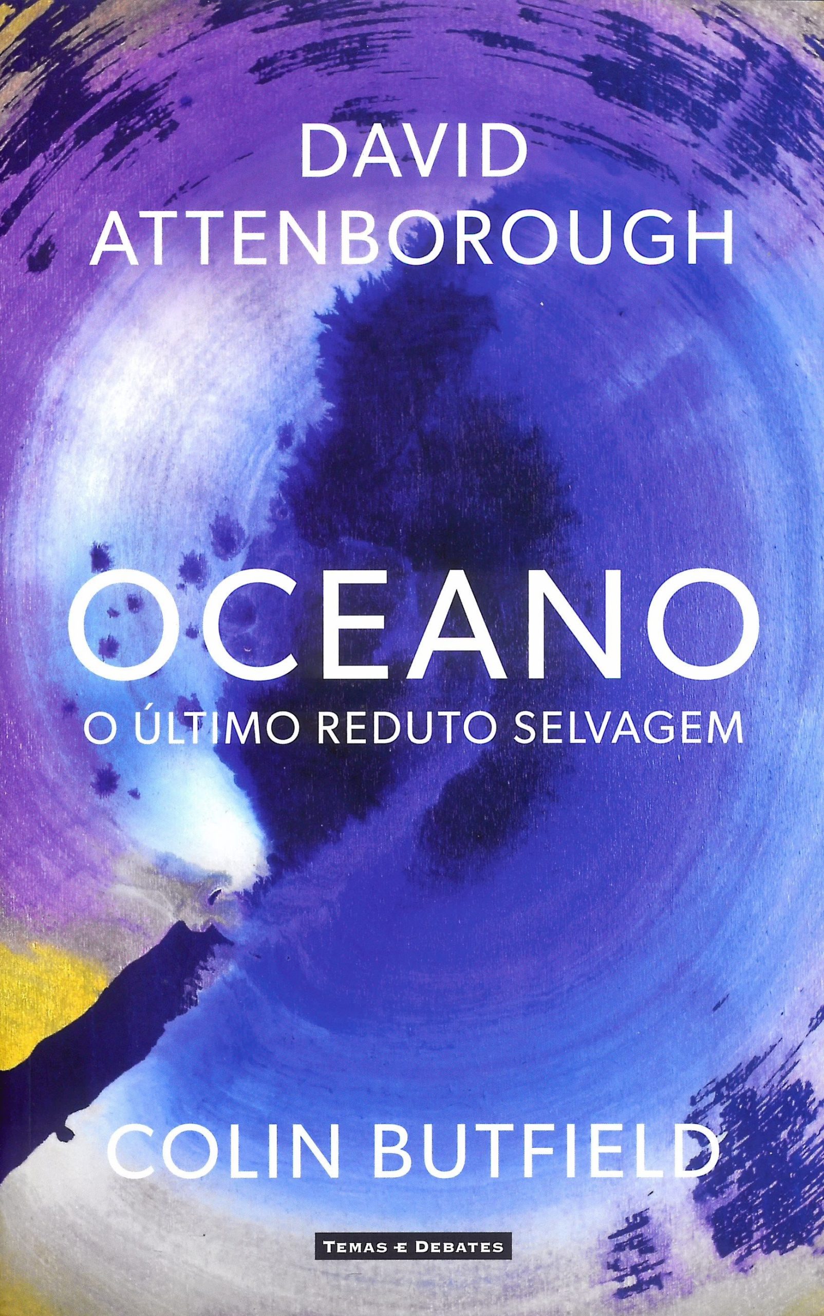 Oceano – O último reduto selvagem
