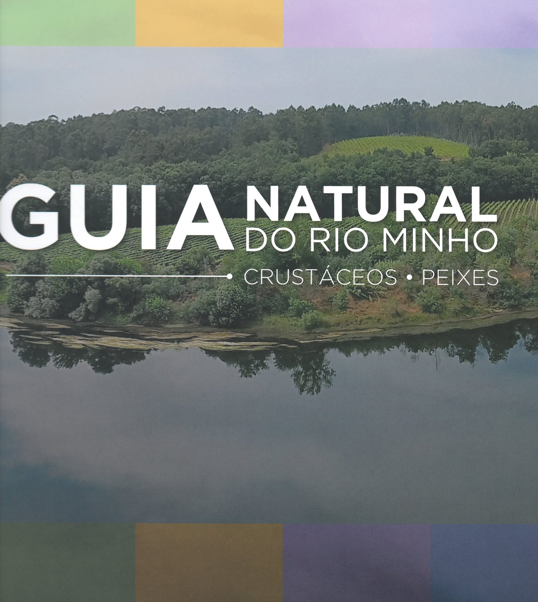 Guia Natural do Rio Minho – crustáceos . peixes